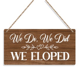 We Eloped Rustic Wall Hanging Wedding Decor Accessories Stuff for Reception Engagement Party Ring Bearer Sign (Brown)