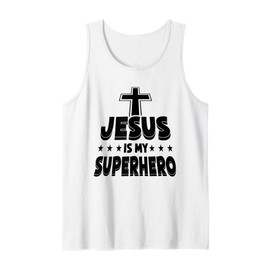 Jesus is My Superhero - Christian Religious Tank Top