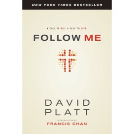 Follow Me: A Call to Die. A Call to Live.