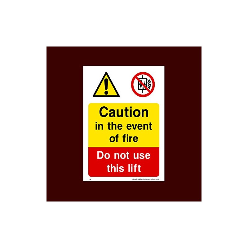 Caution in event of fire do not use lift Plastic
