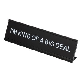 PATIKIL Funny Nameplate, 8"x2" Novelty Desk Sign Plaque Aluminum Desk Name Plate with Base for Office, Black White (I'M Kind Of A Big Deal)