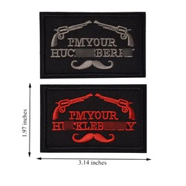 I'm Your Huckleberry Funny Tactical Military Morale Patch Hook & Loop Tactical Patch