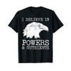 Believe in Eagle Nutrients Nacho Funny Lucha Libre Wrestle T-Shirt