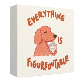 Qabliqo Everything Is Figureoutable Dog Positive Wooden Box Sign, Inspirational Motivational Quote Wood Block Plaque Signs for Home Office Desk Table Shelf Decor, 5x5 Inch