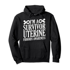 I'm A Survivor Uterine Fibroids Awareness Uterus Removal Pullover Hoodie