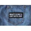 Ivamis Beauty is Only a Light Switch Away Patch- 4x1.5
