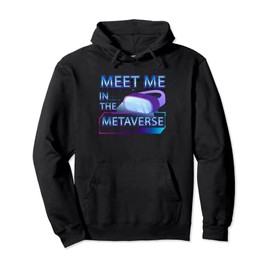 Meet Me In The Metaverse - Augmented Reality Glasses Pullover Hoodie