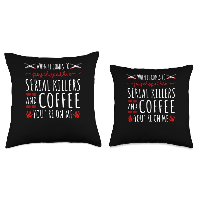 Serial Killers and Coffe, True Crime Murderino Throw Pillow