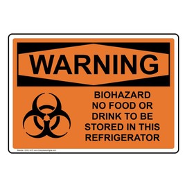 ComplianceSigns.com Biohazard No Food Or Drink To Be Stored In This Refrigerator Sign, 7x5 inch Magnetic for Medical Facility Hazmat