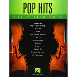 Pop Hits For Violin Duet: 30 favorite Pop songs