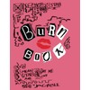 Burn Book Girls Notebook