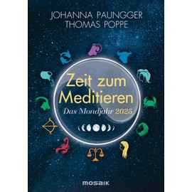 Das Mondjahr 2025 - Zeit zum Meditieren: Affirmationen für jeden Tag - Taschenkalender