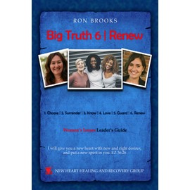 Big Truth 6 | Renew: Women's Issues Leader's Guide