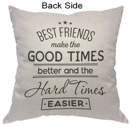 Moslion Quote Pillows Best Friends Make The Good Times Better and The Hard Times Easier Word Throw Pillow Cover Decorative Pillow Case Square Cushion Accent Cotton Linen Home 18x18 Inch