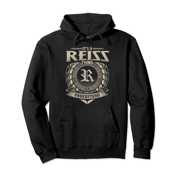 It's A REISS Thing You Wouldn't Understand Name Vintage Pullover