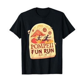 Pompeii Fun Run Gift For A Runner T-Shirt