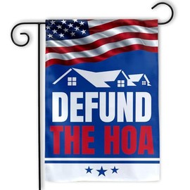 MAIANEY (12"x18") Defund The HOA Garden Flag Defund The HOA Yard Sign Anti The HOA Homeowner Association Neighborhood Flag Funny Welcome Garden Flag Gifts Decorations Yard House Porch Double Sided