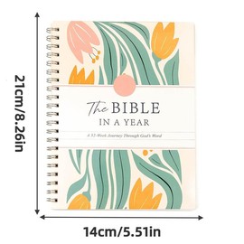 The Bible In A Year: A 52-Week Study, Spiral Bible Study Guide, 52-Week Bible Study Plan, A Yearlong Bible Study for Women (A5)