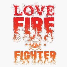 Magnet Love Fire Fighter Magnetic Vinyl Sticker 5"