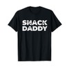 Snack Daddy T-Shirt