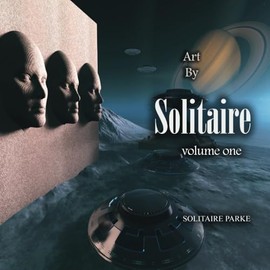 Art by Solitaire, Volume One