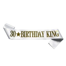 Conggluuo 30th Birthday Sash, '30 BIRTHDAY KING' Birthday Sash for men White Sash with Gold Foil Letter 30th Birthday sash for men Party Decorations Favors White Gold