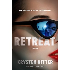 Retreat: A Novel