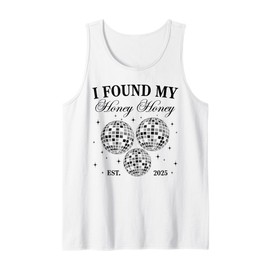 I Found My Honey Honey Funny Disco Bachelorette Party Group Tank Top