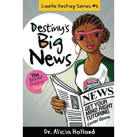 Linelle Destiny #6: Destiny's Big News (Linelle Destiny Series)