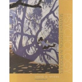 Psychology, Seventh Edition, in Modules (High School Version)