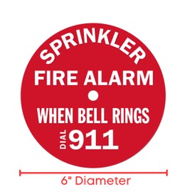 Fire Sprinkler Alarm Bell Sign 6" Round - "Sprinkler Fire Alarm When Bell Rings Dial 911" - Universal Fit for Fire Alarm Bells 6" to 10" - Easily Installs to Existing Bell Bolt