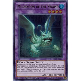 Mudragon of the Swamp - CT15-EN005 - Ultra Rare - Limited Edition