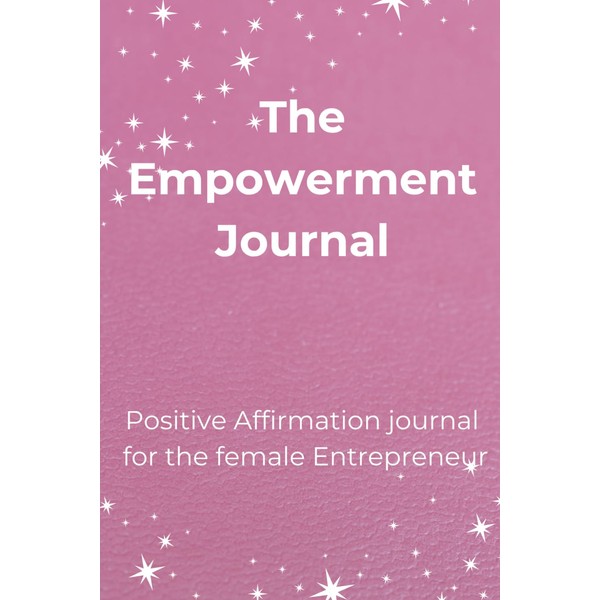 The Empowerment Journal