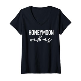 Womens Honeymoon Vibes for New Brides Wedding design men women V-Neck T-Shirt