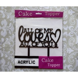 [USA-SALES] All Of Me Loves All Of You Cake Topper, Wedding Cake Decoration, by USA-SALES Seller