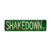 Metal Tin Sign Shakedown St Street Signs Outdoor Road Signs