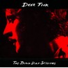 Deer Tick - The Black Dirt Sessions
