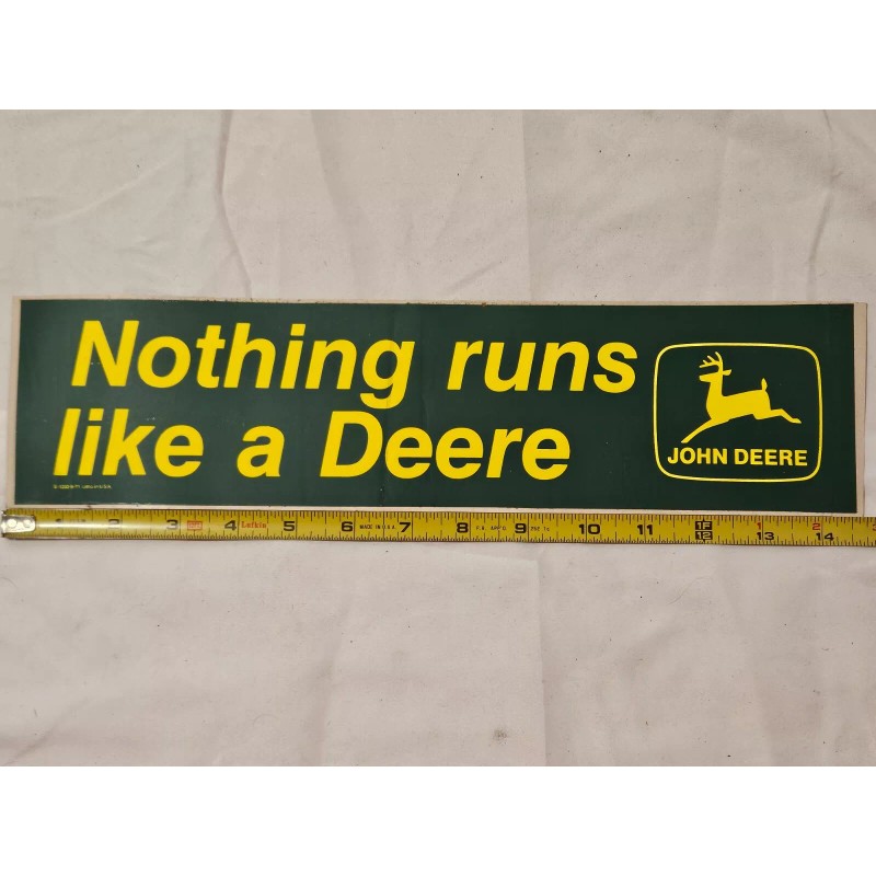 John Deere VINTAGE JOHN DEERE NOTHING RUNS LIKE A DEERE