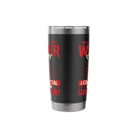 I Am A Welder What's Your Superpower - Welding Ironworker Stainless Steel Insulated Tumbler