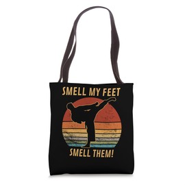 Cool Karate Gifts For Boys Girls Funny Smell My Feet Karate Tote Bag