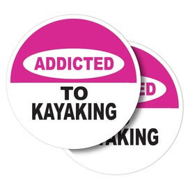 Vinyl Round Stickers (Set of 2) 10cm - Addicted to Kayaking Kayak Canoe Girls for Laptops, Tablets, Luggage, Scrap Booking, Fridges #58189