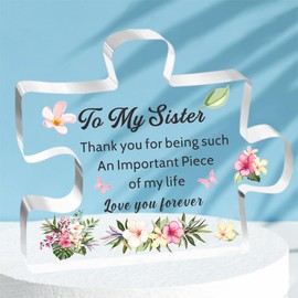 HULALA Sister Gifts From Sister Acrylic Puzzle Plaque For Sister Birthday Christmas Thank You For Being Such An Important Piece Of My Life Love You Forever