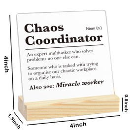 PKW Chaos Coordinator Gifts Appreciation Thank You Gifts for Women Men Boss Coworker Mentor Coach Chaos Coordinator Signs Acrylic Desk Decor 4 x 4 Inches (0707)