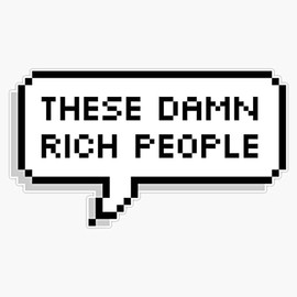 Ouran High School Host Club-â€œThese Damn Rich Peopleâ€ Bumper Sticker Vinyl Decal 5 inches