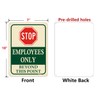 Employees Only Beyond This Point Signs 10"x7" Stop Do Not