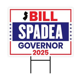 Bill Spadea For New Jersey Governor 2025 Yard Sign, Corrugated Plastic Governor Elections Race Red White & Blue Yard Sign with Metal H-Stake, VP14292