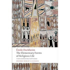 The Elementary Forms of Religious Life