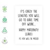 Central 23 Humorous Greeting Card - 'MATERNITY LEAVE' - Perfect