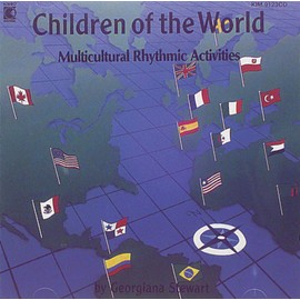 Children of the World - Multicultural Rhythmic Activities