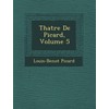 Th Atre de Picard, Volume 5